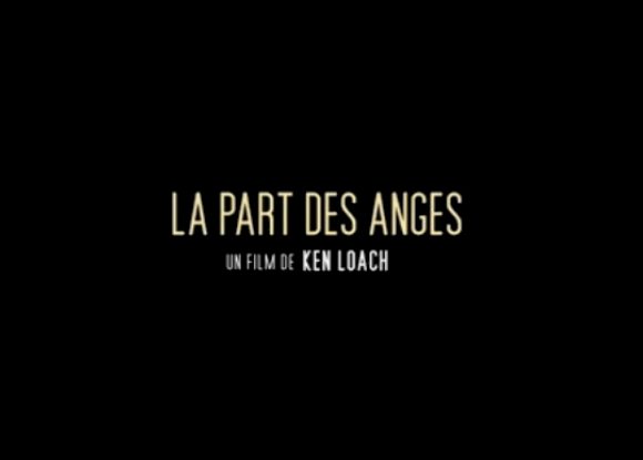 La Part des Anges de Ken Loach