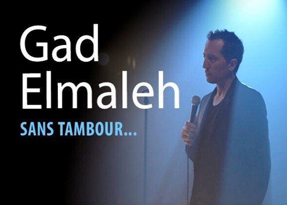 Gad Elmaleh – Sans Tambour