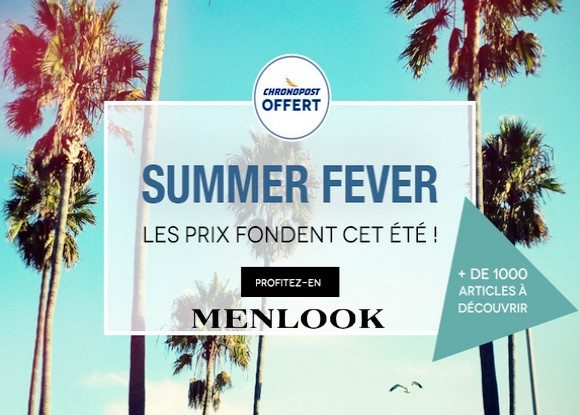 Profitez vite de la Summer Fever chez Menlook