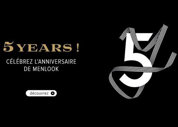 Les Collaborations Menlook pour fêter ses 5 ans