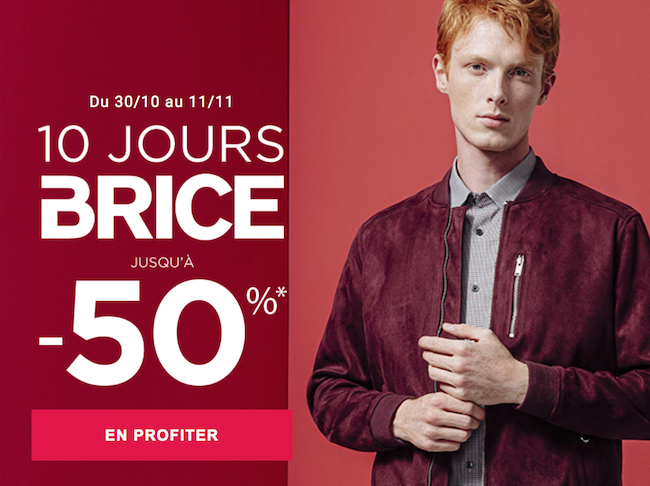 Les 10 Jours Brice : De jolies promotions jusqu’à -50%