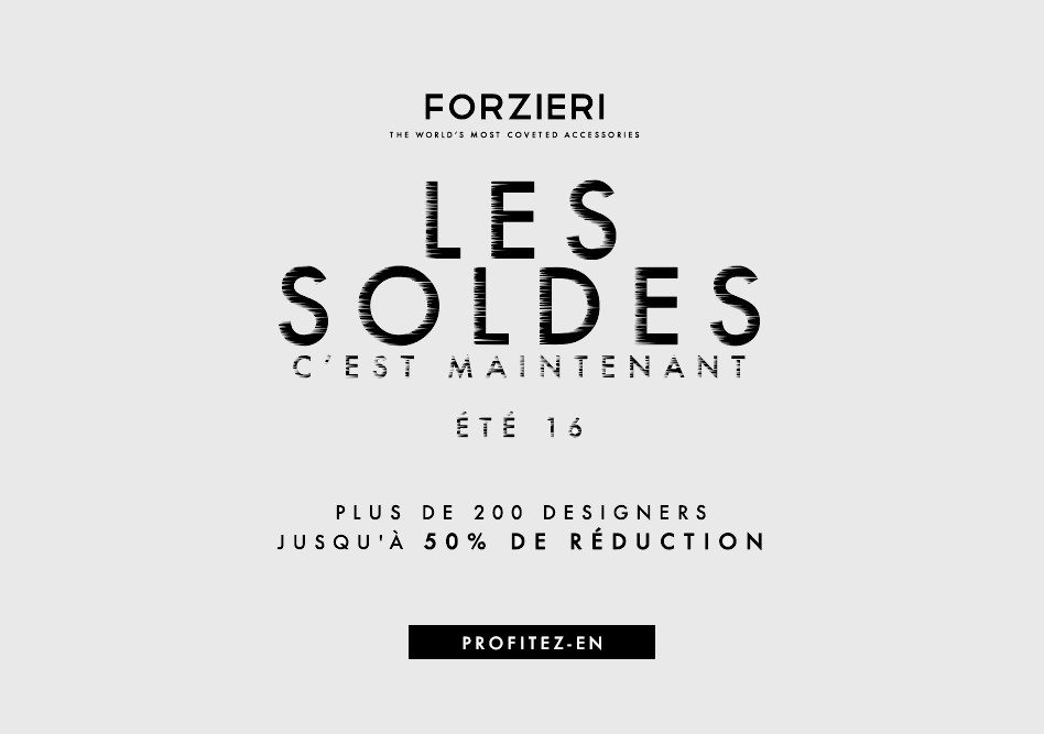 soldes luxe 2016 forzieri