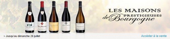 vente privee vins maisons prestigieuses de bourgogne